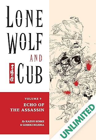 Lone Wolf and Cub Vol. 9: Echo of the Assassin